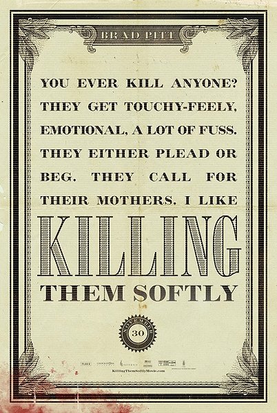Killing Them Softly quote
